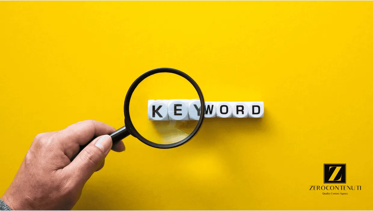 Keyword: cosa sapere sulle parole chiave